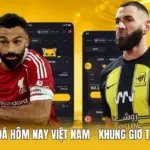 Lịch Bóng Đá Hôm Nay Việt Nam - Khung Giờ Tại Socolive