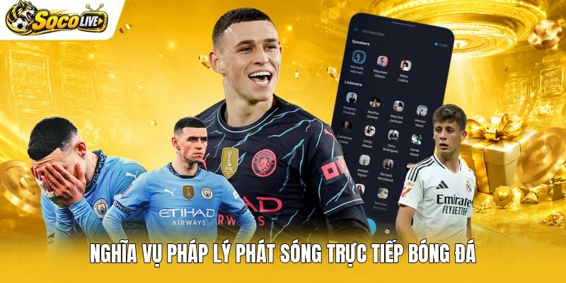 Nghĩa vụ pháp lý phát sóng trực tiếp bóng đá